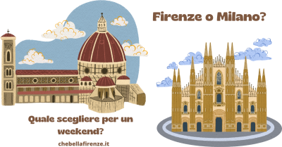 Firenze o Milano? Quale scegliere per un weekend?