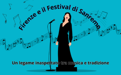 Firenze e il Festival di Sanremo: un legame inaspettato tra musica e tradizione