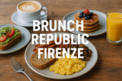 Brunch Republic Firenze: alla scoperta di Brunch Republic e dei migliori brunch della città